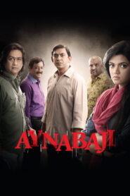 Aynabaji: 2016 Brilliant and Gripping Bangladeshi Crime Thriller