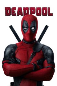 Deadpool (2016) 7 Epic Reasons to Love This Hilarious Marvel Hit