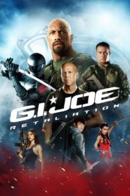 G.I. Joe: Retaliation (2013) – Epic Action Movie