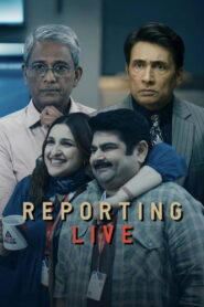 Reporting Live (2026): Powerful Crime Thriller Movie Guide