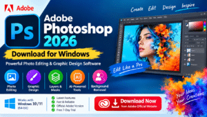 Adobe Photoshop 2026 Download: Powerful Photo Editing Tool