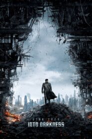 Star Trek Into Darkness (2013) – Epic Sci-Fi Adventure
