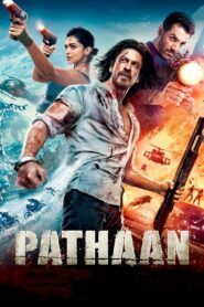 Pathaan (2023): Epic Spy Thriller with Thrilling Action