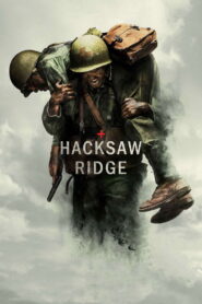 Hacksaw Ridge Movie: 10 Powerful Facts, Story, Cast & Review
