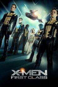 X-Men: First Class – 7 Epic Reasons to Love This Amazing Movie
