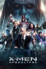 X-Men: Apocalypse (2016) – Amazing Superhero Action Adventure