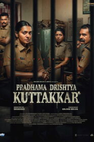 Pradhama Drishtiya Kuttakkar (2026): Gripping Crime Thriller