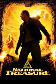 National Treasure (2004) – Epic & Exciting Adventure Full of Hidden Secrets