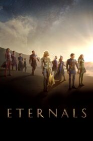 Eternals: 7 Epic Secrets Behind Marvel’s Powerful Heroes