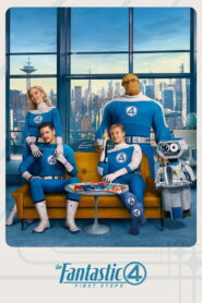 The Fantastic Four: First Steps (2025) – 7 Epic Reasons It’s a Must-Watch Marvel Movie