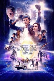 Ready Player One (2018) – Epic Sci-Fi Adventure Movie