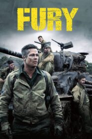 Fury (2014) – Brutal and Powerful World War II Movie