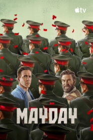Mayday (2026): 7 Thrilling Reasons This Action Adventure Is Unmissable