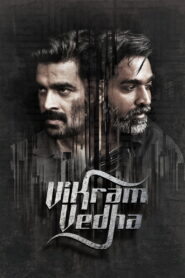 Vikram Vedha (2017) – Brilliant Tamil Crime Thriller