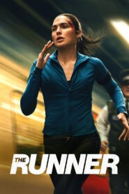 The Runner 9 Powerful Reasons This Gripping Thriller Keeps You Hooked