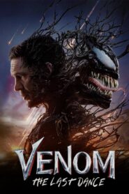 Venom: The Last Dance (2024) – Ultimate Epic Adventure