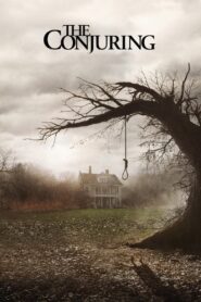 The Conjuring (2013) – Terrifying Supernatural Horror Movie
